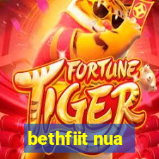 bethfiit nua