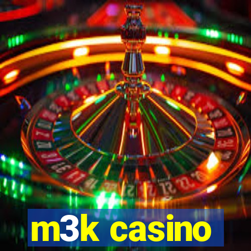 m3k casino