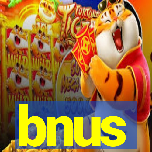 bnus