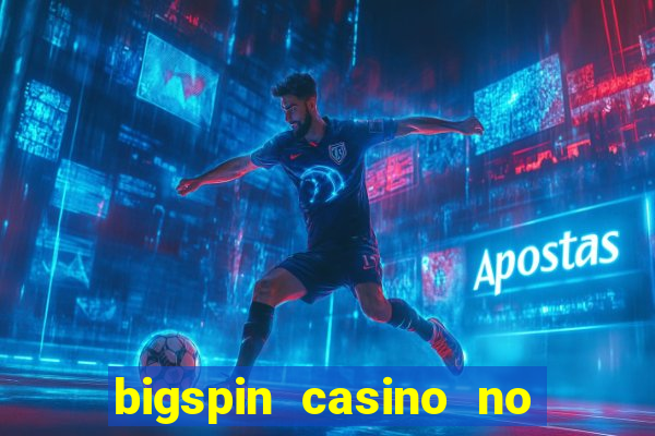 bigspin casino no deposit bonus