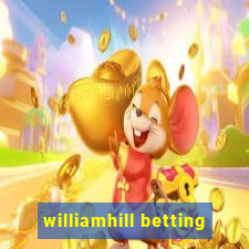 williamhill betting