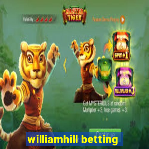 williamhill betting