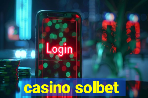 casino solbet