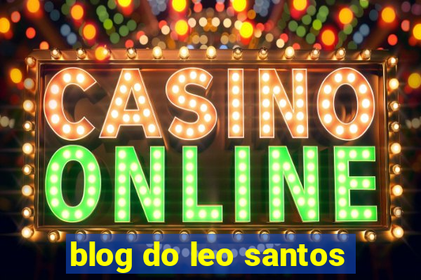 blog do leo santos