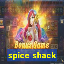 spice shack