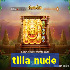 tilia nude