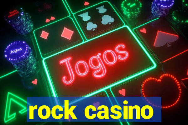 rock casino