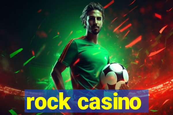 rock casino