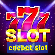 cncbet slot