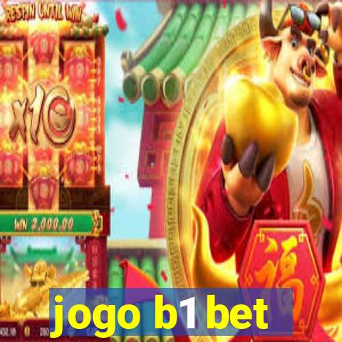 jogo b1 bet