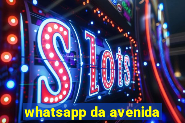 whatsapp da avenida