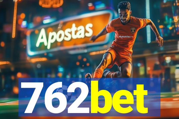 762bet