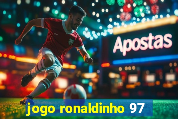 jogo ronaldinho 97