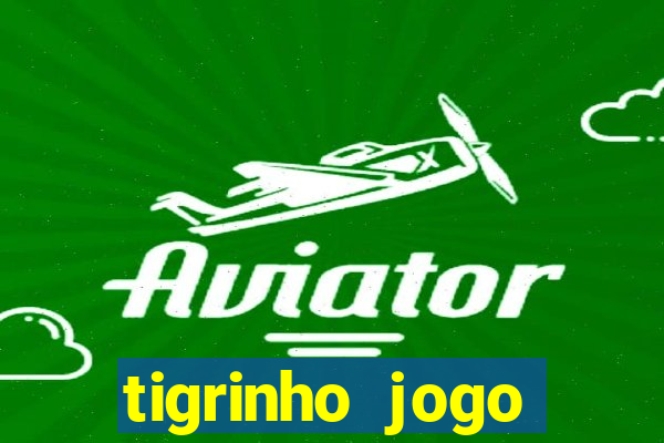 tigrinho jogo deposito minimo 1 real