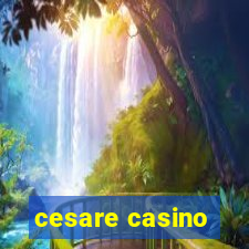 cesare casino