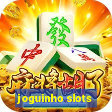 joguinho slots