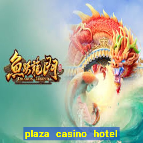 plaza casino hotel las vegas