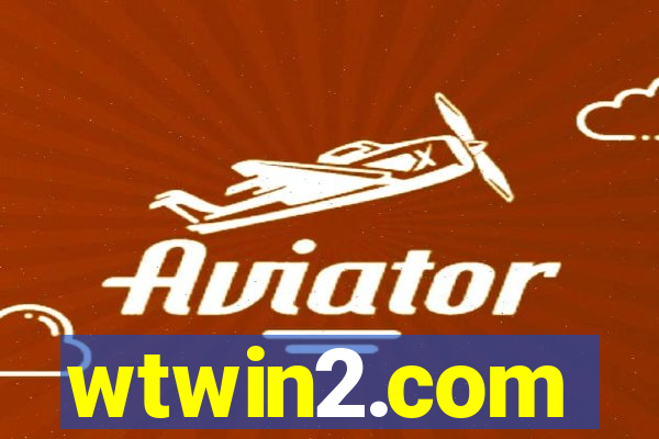 wtwin2.com