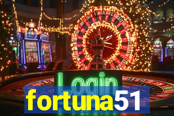 fortuna51