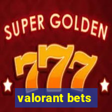 valorant bets