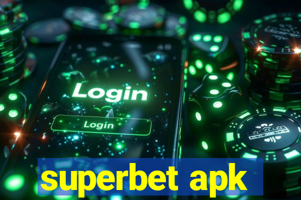 superbet apk