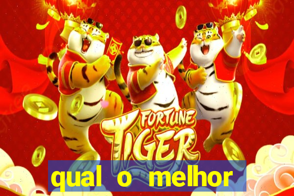 qual o melhor plataforma para jogar fortune tiger