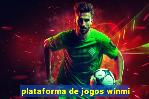 plataforma de jogos winmi