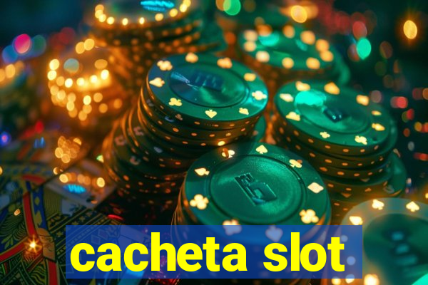 cacheta slot