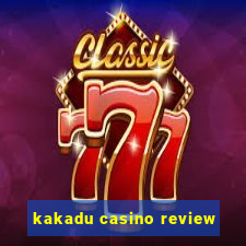 kakadu casino review