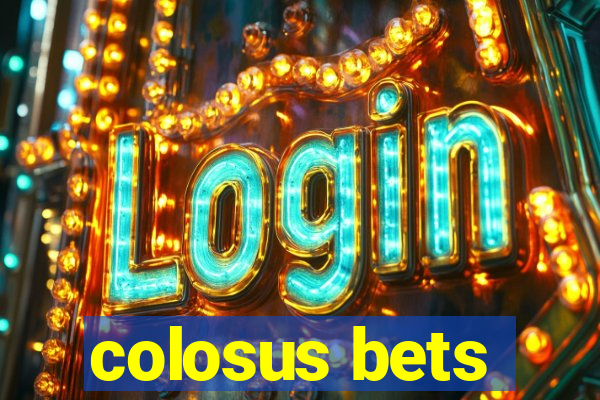 colosus bets