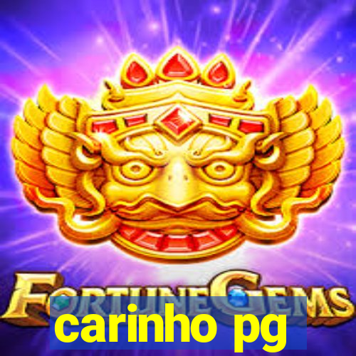 carinho pg