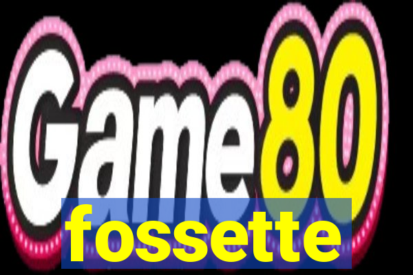 fossette