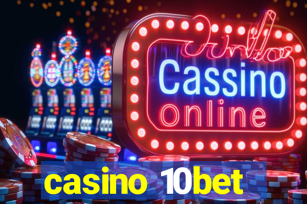 casino 10bet