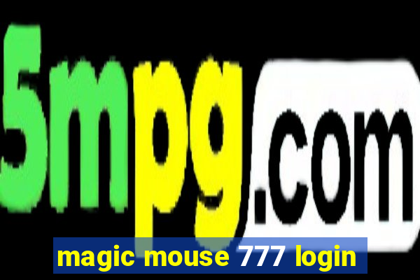 magic mouse 777 login