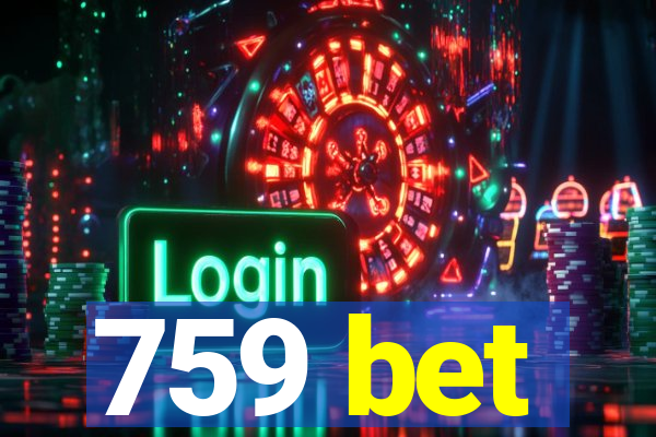 759 bet