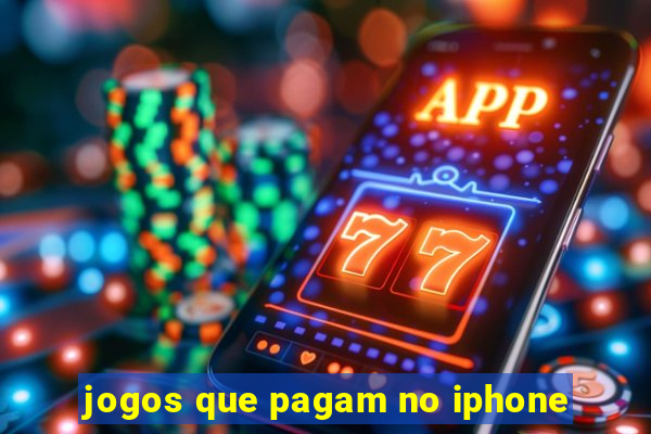 jogos que pagam no iphone