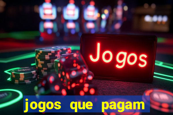 jogos que pagam para vc jogar