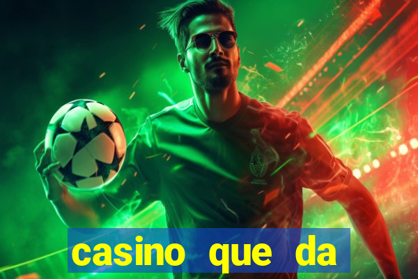 casino que da bonus sem deposito