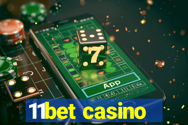 11bet casino