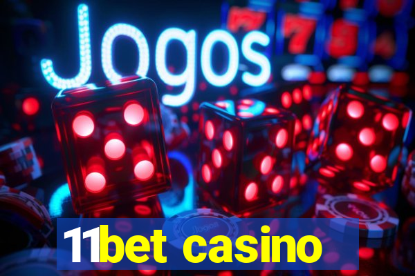 11bet casino