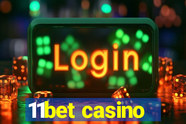 11bet casino