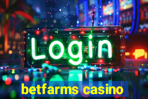 betfarms casino