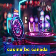 casino bc canada