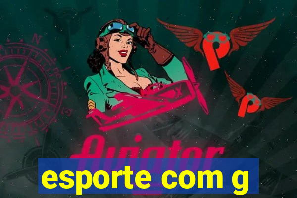 esporte com g