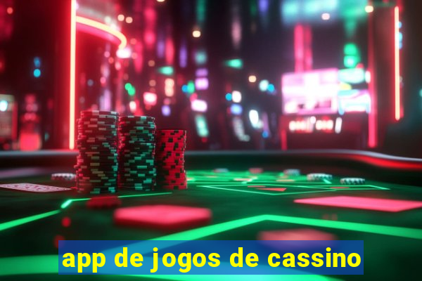 app de jogos de cassino