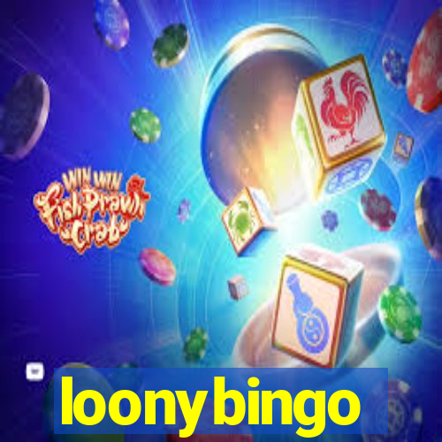 loonybingo