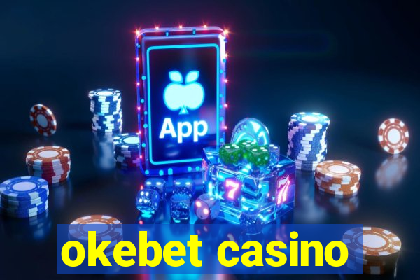 okebet casino