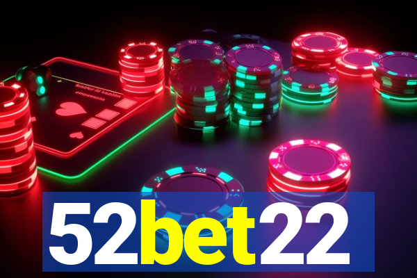 52bet22