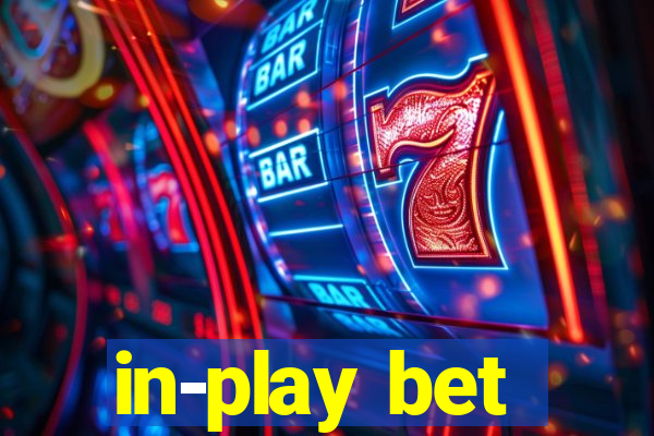 in-play bet