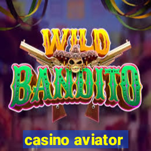 casino aviator